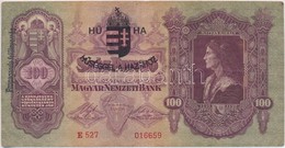 1930. 100P Hamis 'H?SEGGEL A HAZAHOZ' Feluelbelyegzessel (fake Overprint) T:III - Ohne Zuordnung