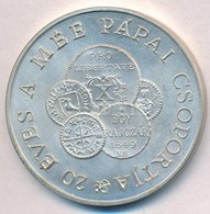 1990. '20 Eves A MEE Papai Csoportja / Papa 1970-1990' Jelzett Ag Emlekerem (36,07g/0.835/42,5mm) T:1 Kis Patina - Unclassified