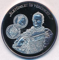 DN 'A Magyar Penz Kronikaja - Eletuenket Es Veruenket...' Ag Emlekerem Tanusitvannyal (20g/0.999/38,61mm) T:PP Patina - Non Classés