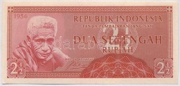 Indonezia 1956. 2 1/2R T:I,I-
Indonesia 1956. 2 1/2 Rupiah C:UNC,AU - Unclassified