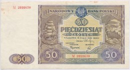 Lengyelorszag / Nemzeti Egyseg Kormanya 1946. 50Zl T:III Fo.
Poland / Government Of National Unity 1946. 50 Zlotych C:F  - Ohne Zuordnung