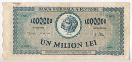 Romania 1947. 1.000.000L T:III 
Romania 1947. 1.000.000 Lei C:F - Unclassified