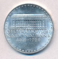 Ausztria 1966. 50Sch Ag '150 Eves Az Osztrak Nemzeti Bank' T:1- Austria 1966. 50 Schilling Ag '150th Anniversary Of The  - Zonder Classificatie