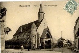 Dépt 78 - MAURECOURT - L'Église Et La Rue De Paris - Animée - Maurecourt