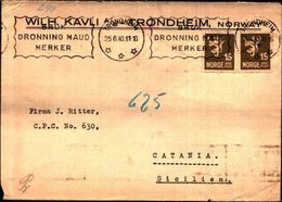 87120) Norvegia-lettera Con 2x15-ore-leone Da Trondheim A Catania  Il 25/6/1940  Bolli E Censura - Storia Postale