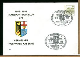 DEUTSCHE - TRANSPORTBATAILLON 370 - HERMESKIEL - HOCHWALD KASERNE - BUNDESWEHR - Enveloppes Privées - Neuves