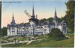 Zürich - Grand Hotel Dolder - Verlag Wehrli AG Kilchberg - Kilchberg