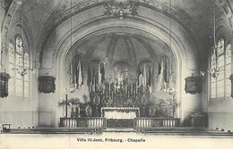 P-18.ma : 1015 : FRIBOURG. VILLA SAINT-JEAN . CHAPELLE. - Chapelle