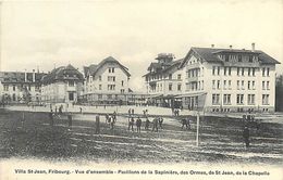 P-18.ma : 1017 : FRIBOURG. VILLA SAINT-JEAN . PAVILLONS DE LA SAPINIERE DES ORMES DE SAINT-JEAN DE LA CHAPELLE - Chapelle