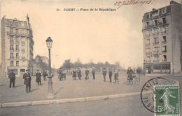 92-CLICHY- PLACE DE LA REPUBLIQUE - Clichy