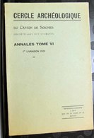 Cercle Archéologique Du Canton De Soignies. 1931, Tome 6. (B 09)     1438 - Belgium