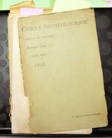 Cercle Archéologique Du Canton De Soignies. 1895, Tome 1 – 2 . En Bon état, Mais Débroché. (B 09)    1439 - Belgium