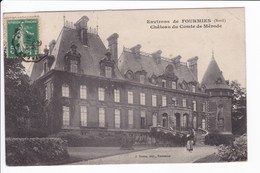 Environs De FOURMIES - Château Du Comte De Mérode - Fourmies