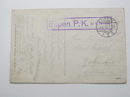 1915 , EUPEN -  P.K. , Carte Militaire Allemagne - OC55/105 Eupen & Malmédy
