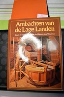 B09 Ambachten Van De Lage Landen.  Louis De Koning, Han Van Der Lijke, … 1980. - Belgium