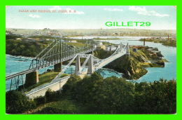 ST JOHN, NEW BRUNSWICK - FALLS AND BRIDGE - WRITTEN IN 1907 -  W. G. MACFARLANE - - St. John