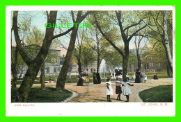 ST JOHN, NEW BRUNSWICK - KING SQUARE - ANIMATED WITH PEOPLES -  WRITTEN - MONTREAL IMPORT CO - - St. John