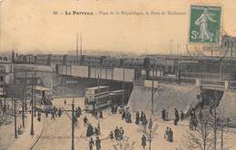 94-LE PERREUX- PLACE DE LA REPUBLIQUE , LE PONT DE MULHOUSE - Le Perreux Sur Marne