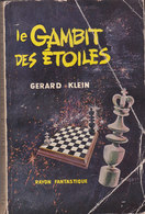 Science Fiction Le Rayon Fantastique Le Gambit Des étoiles N°62 Gerard Klein 1958 - Le Rayon Fantastique