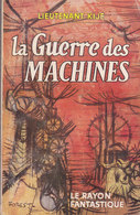 Science Fiction Le Rayon Fantastique La Guerre Des Machines N°66 Lieutenant Kijé 1959 - Le Rayon Fantastique