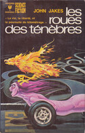 Science Fiction Marabout Les Roues Des Ténèbres N°493 John Jakes 1974 - Marabout SF