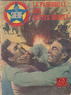 Les Récits Du Sherif Film La Patrouille Des Casaques Rouges Avec James Craig Rita Moreno Keith Oarsen N°7 Juillet 1966 - Cinéma / TV