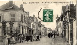 Dépt 60 - RANTIGNY - La Mairie Et L'École Des Garçons - Très Animée - Rantigny