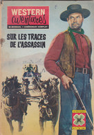 Western Aventures Film Sur Les Traces De L Assassin Avec Tom Keene Warner Richmond Eleanor Stewart N°4 Février 1963 - Kino/TV