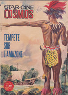 Star Ciné Cosmos Film Tempete Sur L Amazone Avec Vic Connors Lidia Fisher John Mason N°71 Juin 1964 - Films