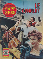 Aventures De Cape Et D épée Film Le Complot Avec Jeffrey Stone Paul Campbell Sebastian Cabot G Conneau  N°7 Juin 1963 - Films