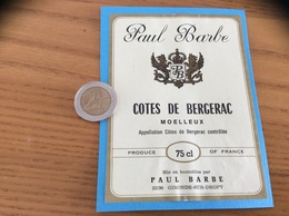 Etiquette De Vin « CÔTES DE BERGERAC - Paul Barbe - GIRONDE-SUR-DROPT (33)» - Bergerac