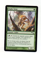 Magic N° 115/306 - Orphe Brun - Other & Unclassified