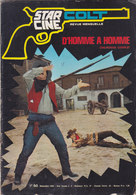 Star Ciné Colt Film D Homme à Homme Avec Lee Van Cleef John Phillip Law Luigi Pistilli N°4 Décembre 1969 - Cinéma / TV