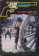 Star Ciné Colt Film Deux Croix A Danger Pass Avec Peter Martel Anthony Freeman Luis Gaspar Mara Cruz  N°15 Novembre 1970 - Films