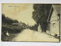 C.P.A. 80 CONTY : Rue Verte, Animé, En 1916 - Conty