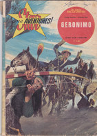 Star Ciné Aventures Film Geronimo Avec Chuck Connors Pat Conway Armando Silvestre Ross Martin N°129 Octobre 1963 - Cinéma / TV