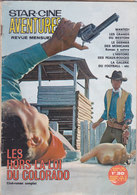 Star Ciné Aventures Film Les Hors La Loi Du Colorado Avec Mary Anders Lisa Davis Penny Edwards Russe N°182 Novembre 1966 - Cinéma / TV