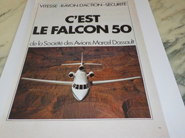 ANCIENNE PUBLICITE  FALCON 50 DASSAULT 1980 - Pubblicità