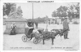 75-LES PETITS METIERS DE PARIS- LES VOITURES DE CHEVRES- CHOCOLAT LOMBART - Straßenhandel Und Kleingewerbe