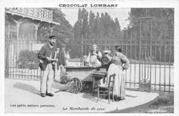 75-LES PETITS METIERS DE PARIS- LA MARCHANDE DE COCO   - CHOCOLAT LOMBART - Artigianato Di Parigi