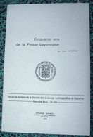 CINQUANTE ANS DE LA PRESSE BAYONNAISE Par Léon HARRAN - Baskenland