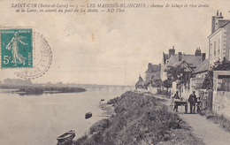 37. SAINT CYR SUR LOIRE. CPA . RARETE. LES MAISONS BLANCHES. CHEMIN DE HALAGE ET RIVE DROITE DE LA LOIRE. ANNEE 1911. - Saint-Cyr-sur-Loire