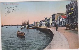 Grèce,greece,grecia,griechenland  ,le Quai De Salonique En 1917 - Griechenland