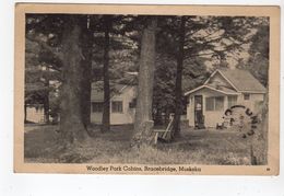 BRACEBRIDGE, Ontario, Canada, Woodley Park Cabins, 1949 WB Postcard, Muskoka County - Muskoka