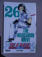 MANGA BLEACH N° 26 THE MASCARON DRIVE TITE KUBO 2008 GLENAT - Mangas Version Francesa