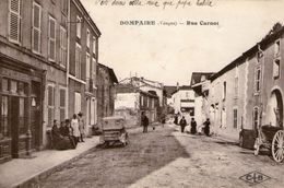 (63) CPA  Dompaire  Rue Carnot  (Bon Etat) - Dompaire