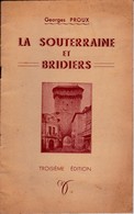 (Cl 2)   Livre  La Souterraine Et Bridiers    (Format 23 X 15) 8 Pages - Limousin