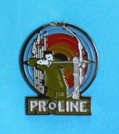 1 PIN'S //    ** ARC PROLINE ** À POULIE / DE CHASSE / LOISIR ET COMPÉTITION ** - Bogenschiessen