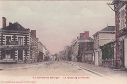 LA GUERCHE DE BRETAGNE - LE FAUBOURG DE RENNES - 35 - La Guerche-de-Bretagne