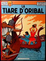 Jacques Martin - ALIX -  La Tiare D' Oribal  - Casterman - ( 1977 ) . - Alix